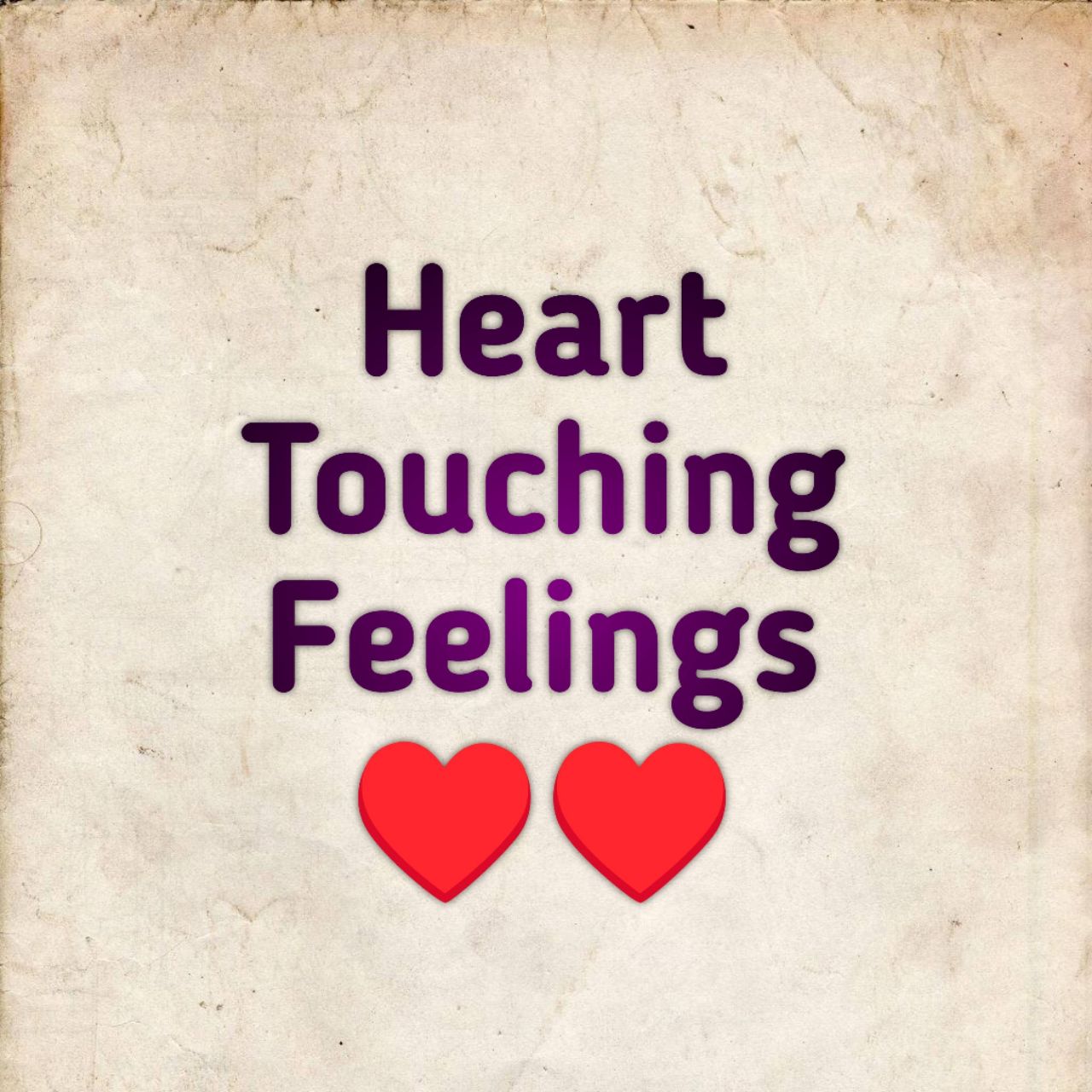 Heart Touching Feelings