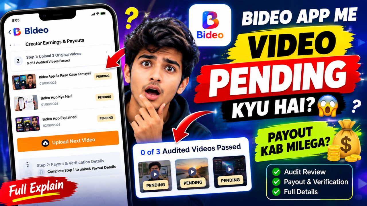 Bideo App Me Video Pending Kyu Hai? 😱 | Creator Earnings & Payout Full Explain