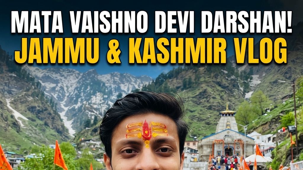 Mata vaishno devi yatra vlog