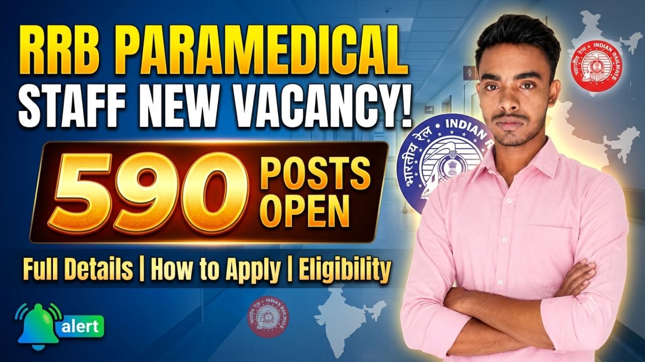 Big Update! RRB Paramedical Staff Vacancy Out for 590 Posts | Official Notification