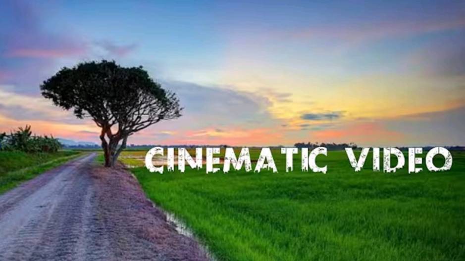 Cinematic video
