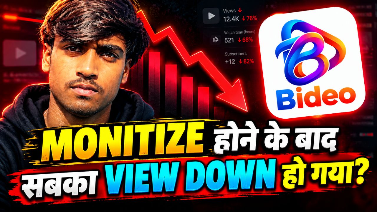 Title
MONITIZE होने के बाद सबका VIEW DOWN हो गया? 😱 | Bideo पर सच क्या है?
