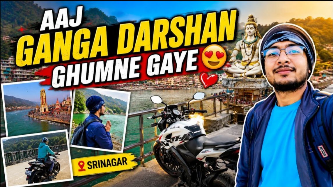 Aaj Ganga Darshan Ghumne Gaye 😍