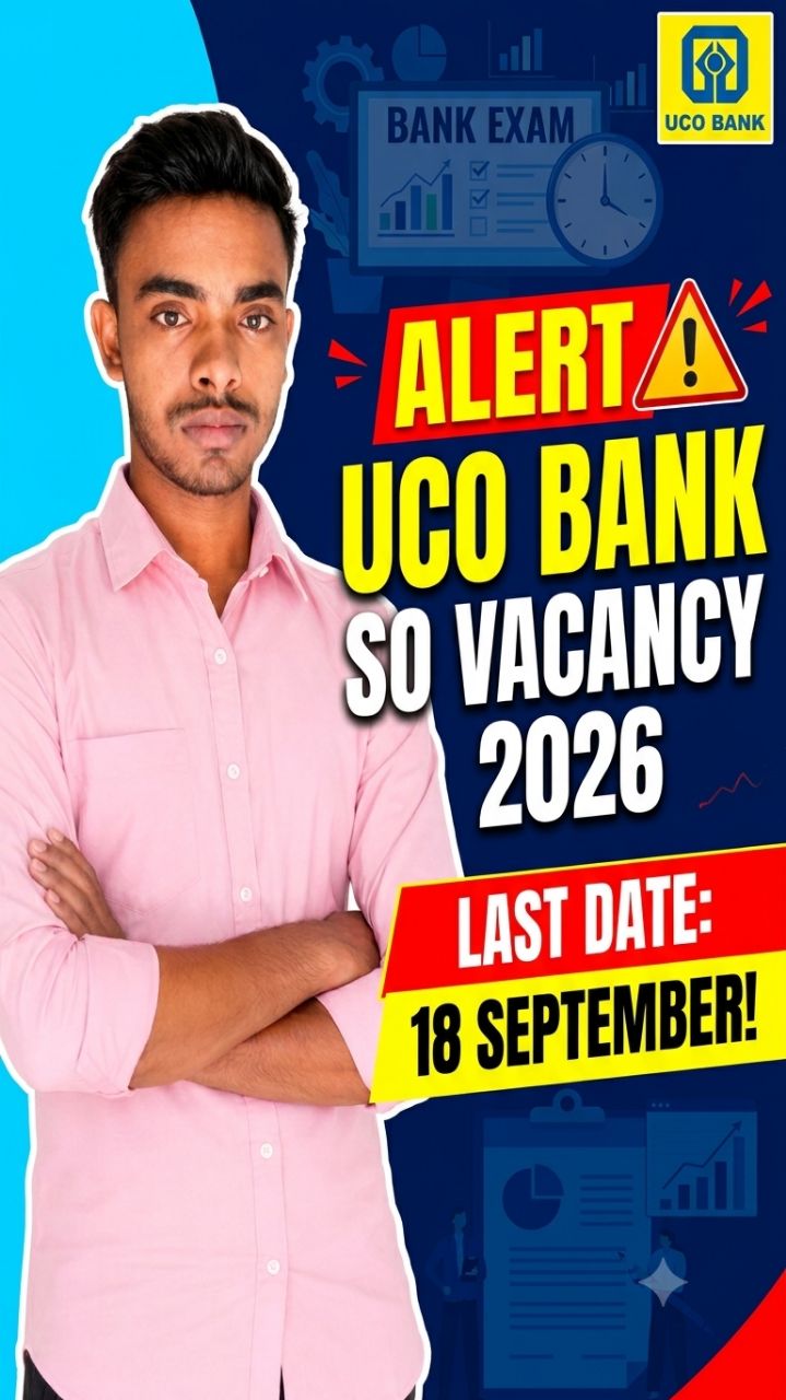UCO Alert last date 2026 vacancy