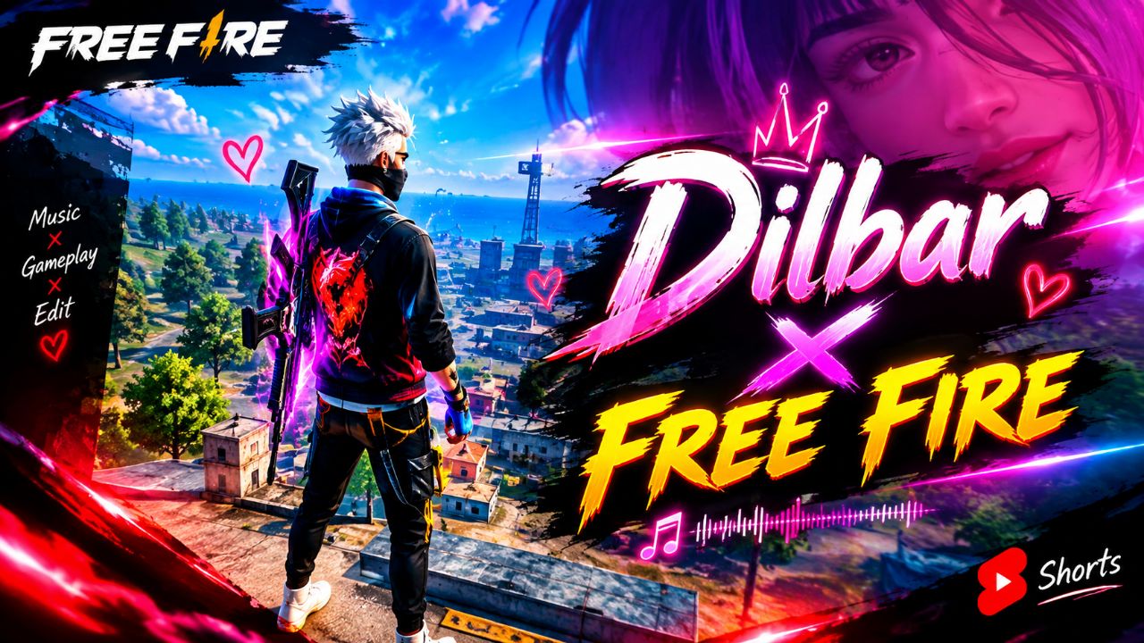 DILBAR X FREE FIRE 🔥
