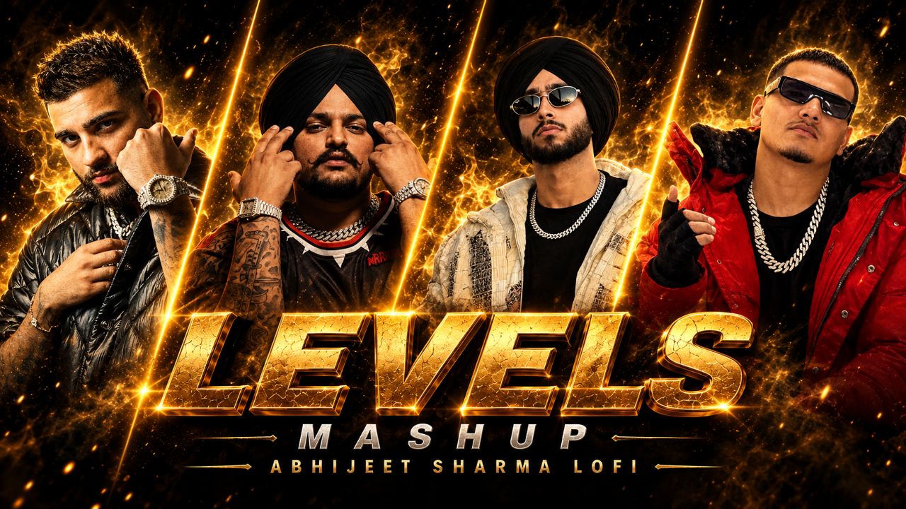 LEVELS Mashup | Sidhu Moose Wala × Karan Aujla × Shubh × Dhanda Nyoliwala | Punjabi Lofi
