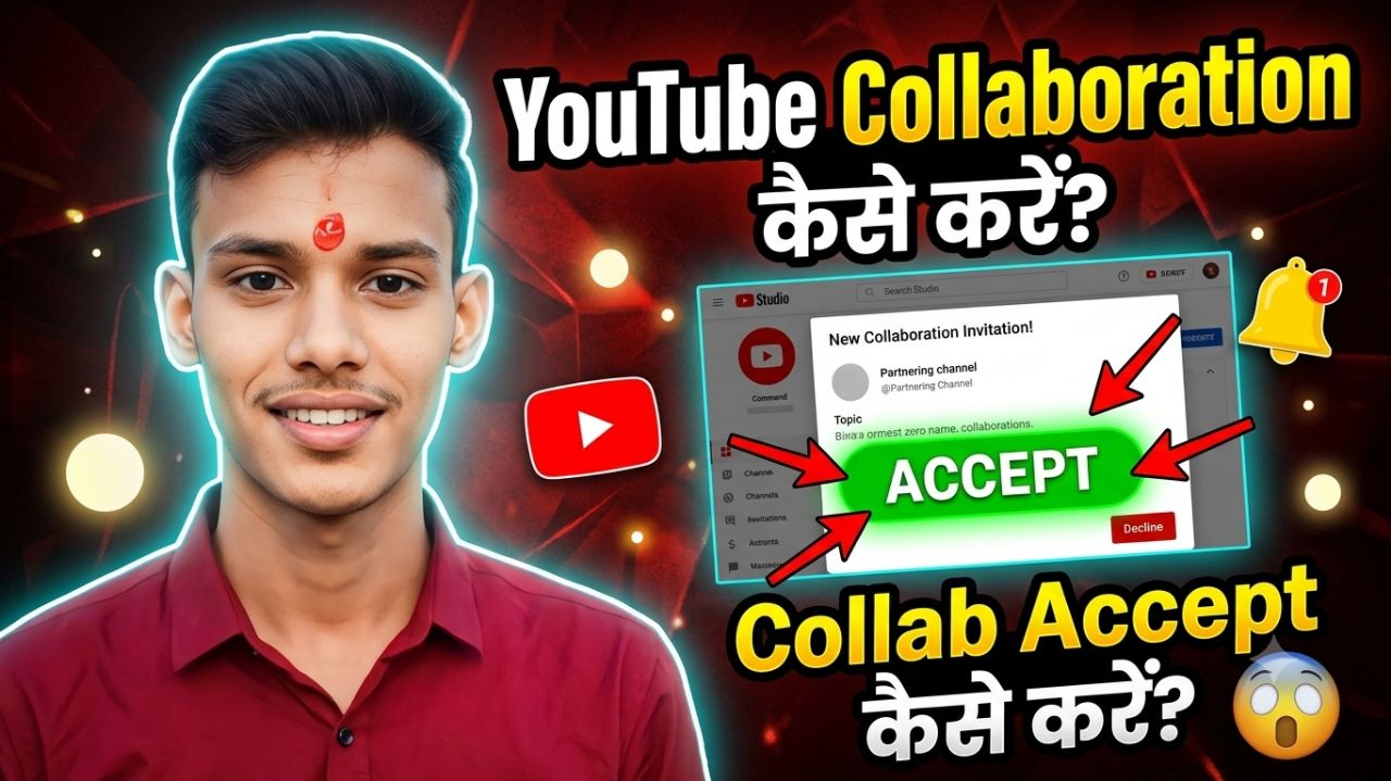YouTube Collaboration Kaise Kare | YouTube Par Collaboration Kaise Kare