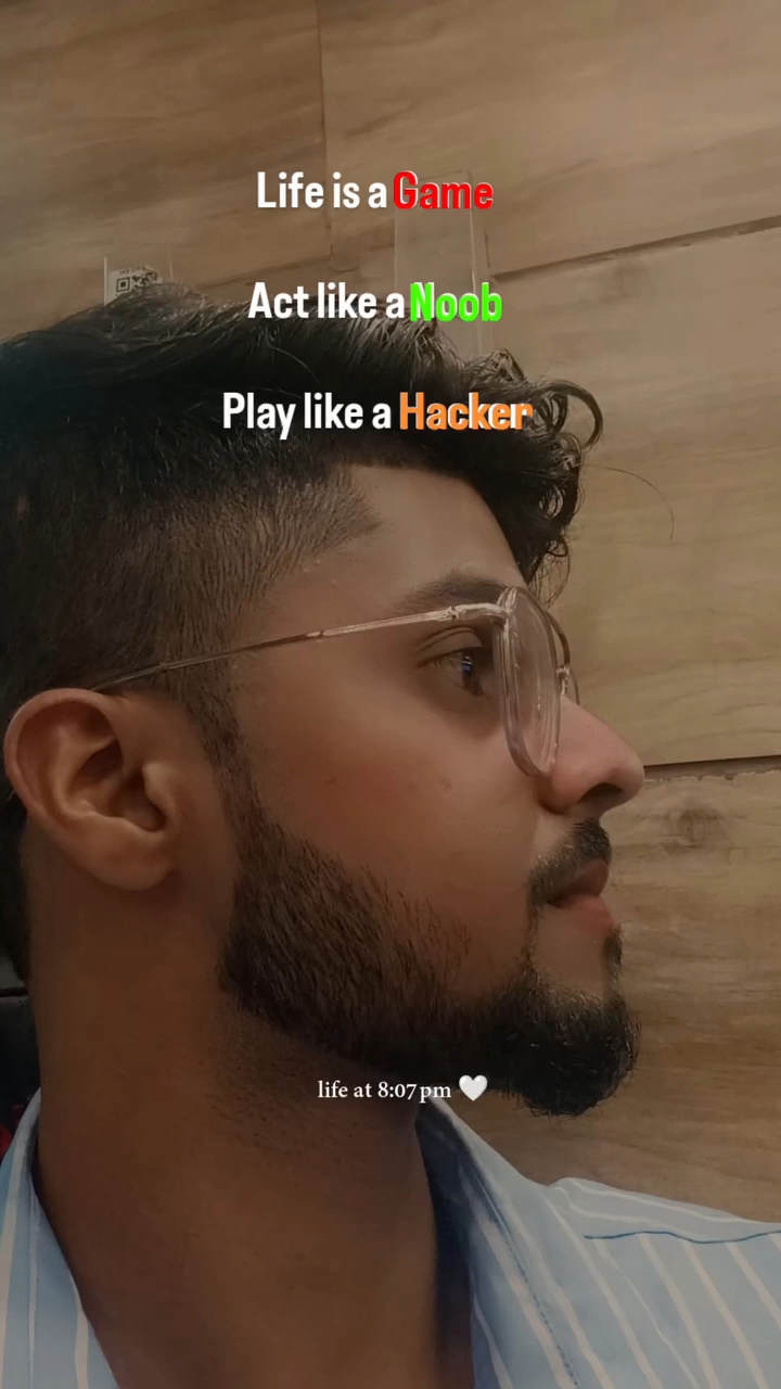 Life is a Game Act like a Noob Play like a Hacker #trending #aapkabazar
