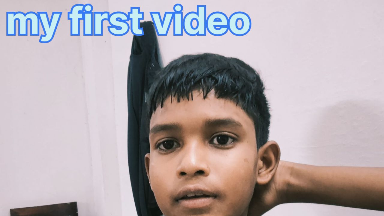 MY first video