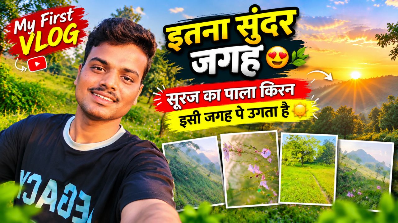 My First vlog beautiful place 🥰🙈🤩🤗🔥#Bideoindia