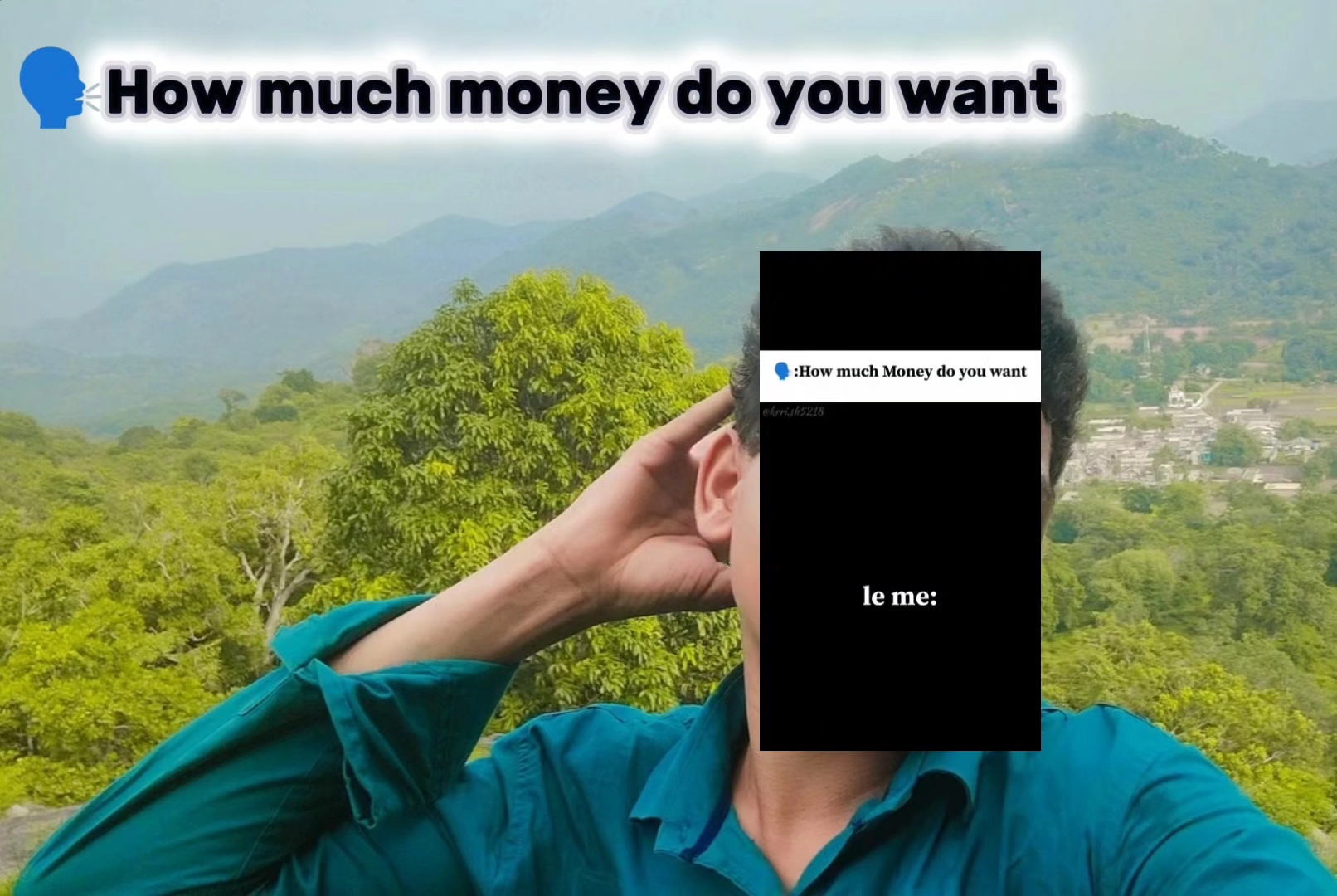 🗣️How much money do you want le me...
