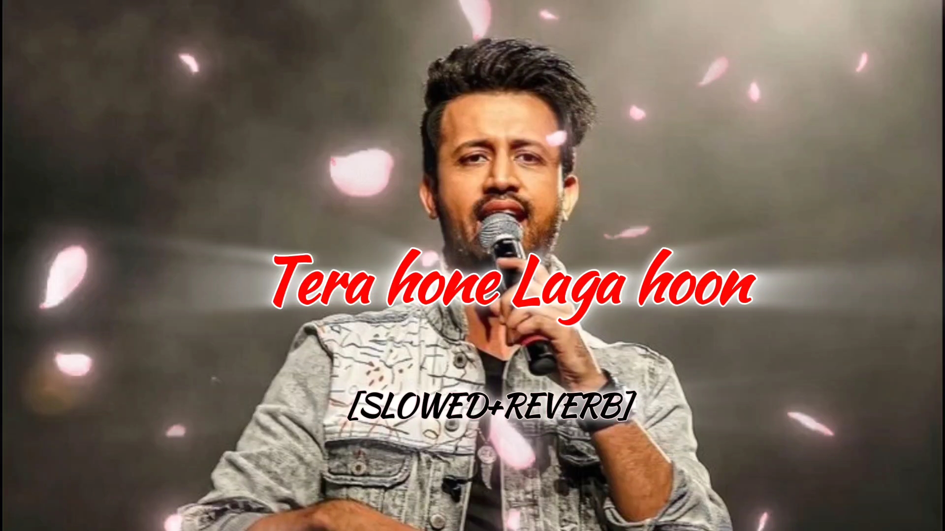 Tera hone Laga hoon (Atif Aslam)#song