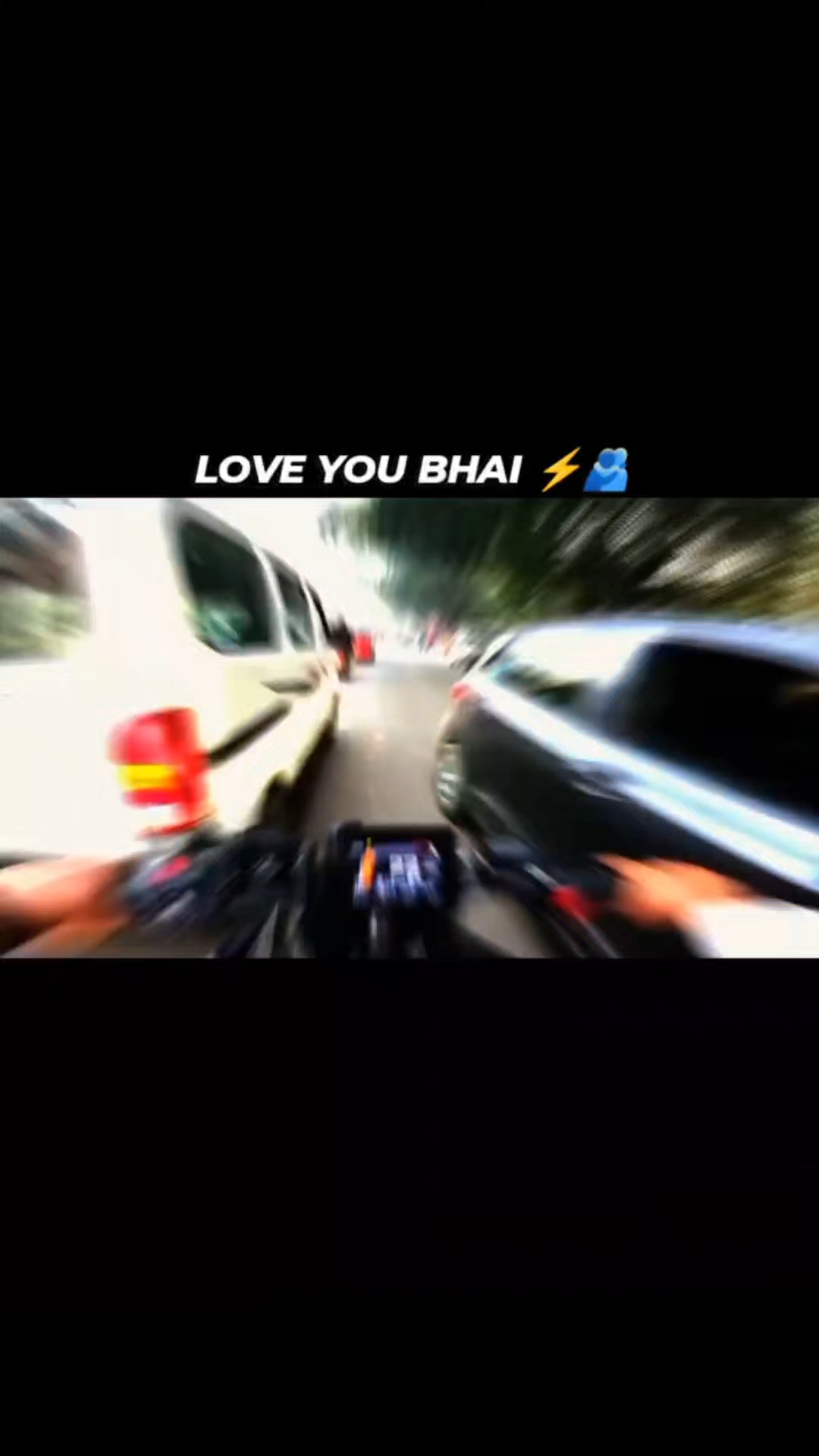 Love you bhai 💞
