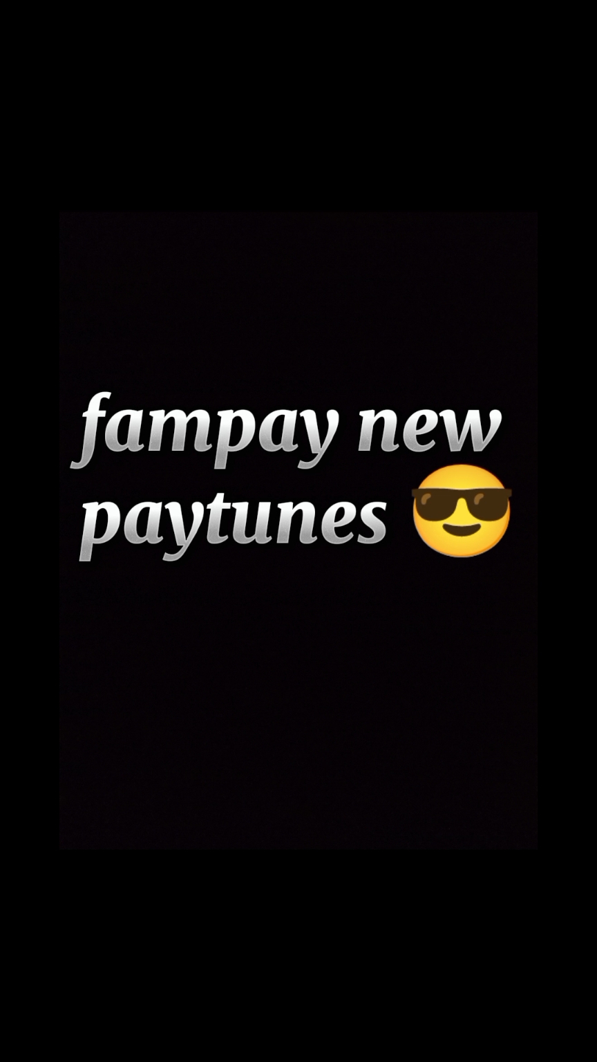 Fampay new paytunes😎