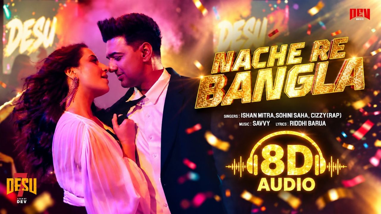 Nache Re Bangla 🔥 8D Audio 🎧 | Headphones Recommended | AuralNova 8D