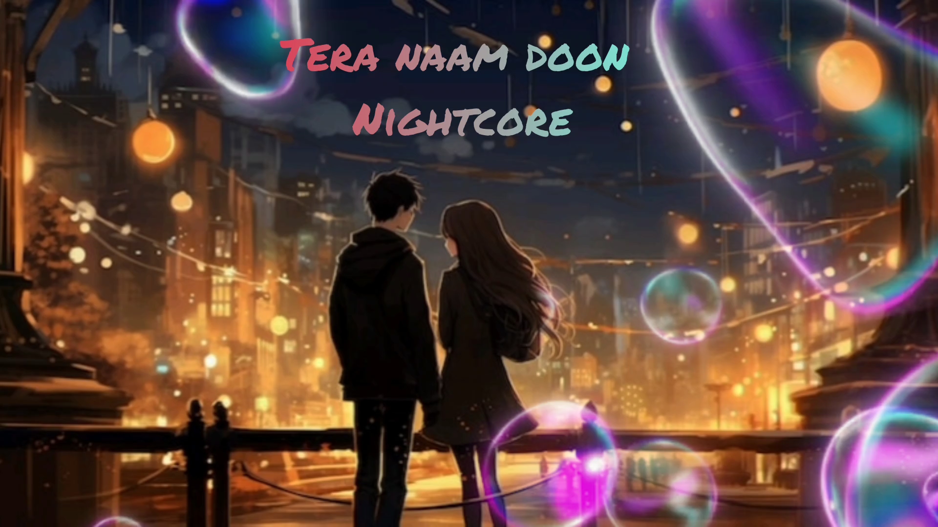 Tera Naam Doon  | Nightcore Lofi Version 🎧 | Romantic Hindi Song ✨