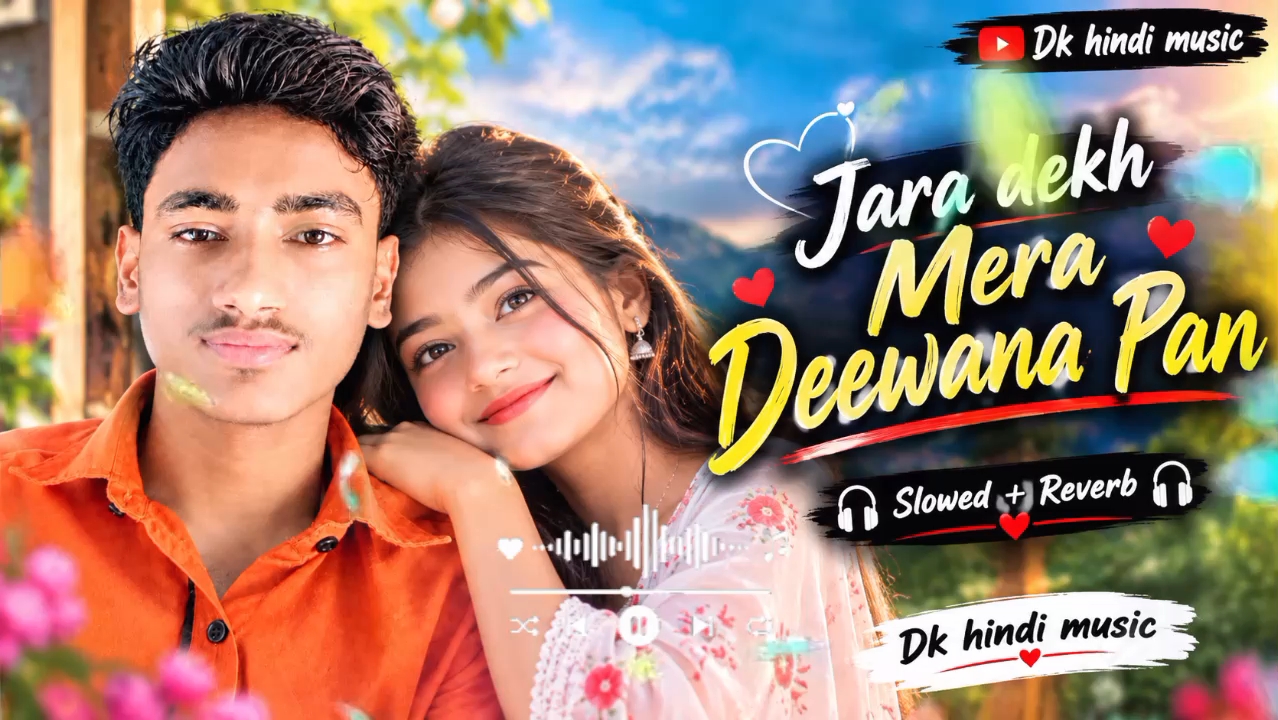Old hindi song reverb and sloved
