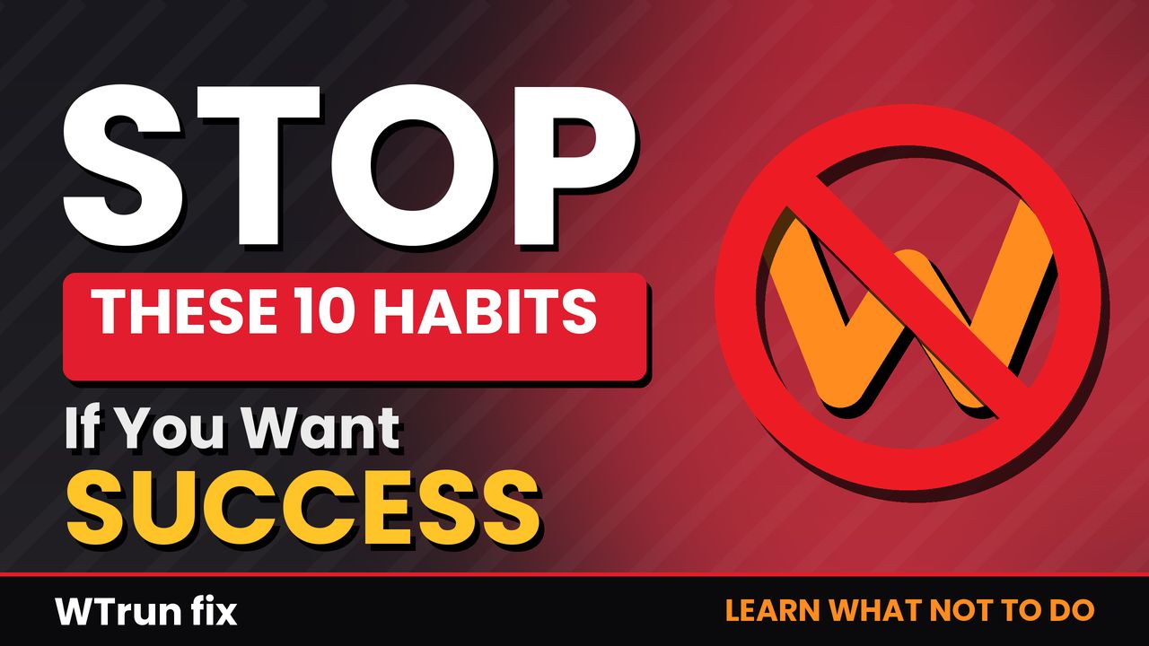 10 Habits Jo Aapko Abhi STOP Karni Chahiye | Success Ke Liye