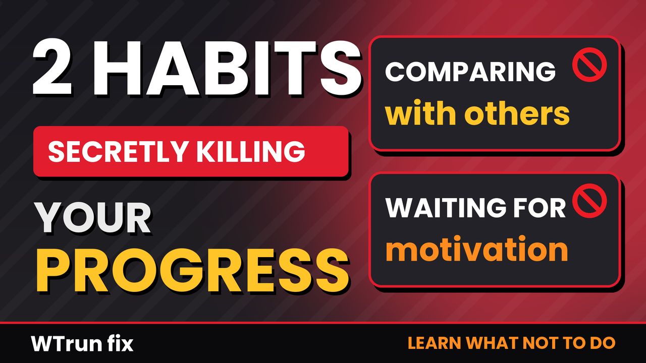 Ye 2 Habits Aapki Progress Chupke Se Maar Rahi Hain | Comparison & Motivation