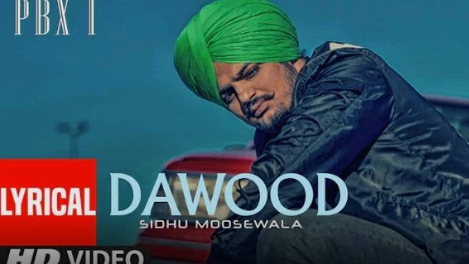 Dawood Lyrical Video | PBX 1 | Sidhu Moose Wala song 🔥