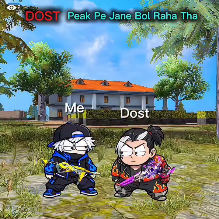 Dost Peak per jane bol raha tha