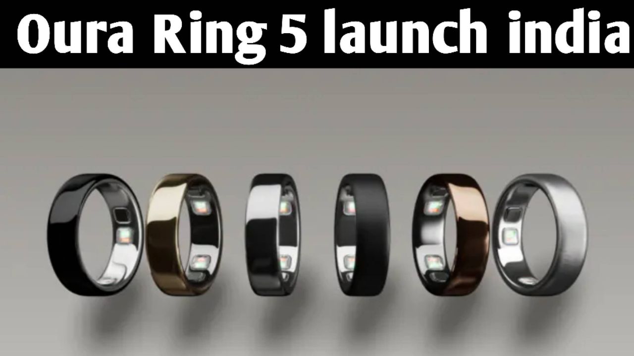 Oura Ring 5 launch india ||@Tech BRAKING news