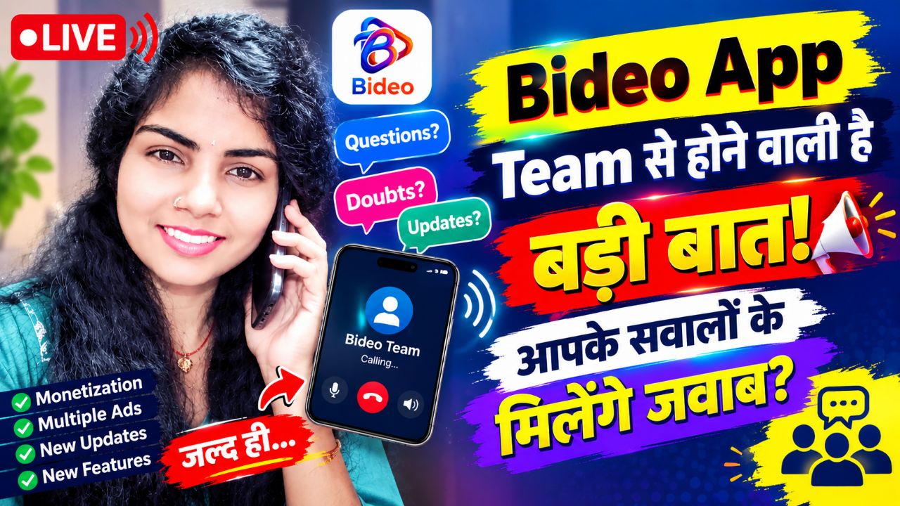 Bideo App के Team Member से Live बातचीत! New Creators के सभी Doubts होंगे Clear? ❤️