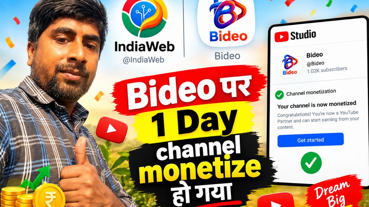 Bideo पर 1 Day channel monetize हो गया