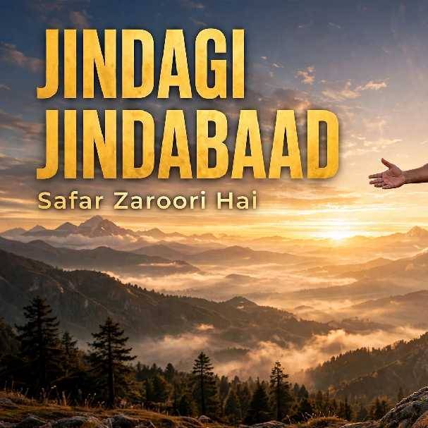 Jindagijindaabaad on Bideo