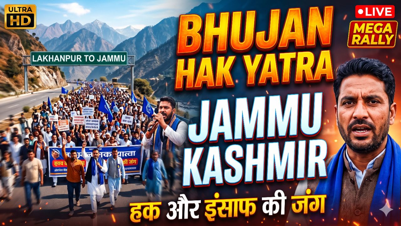 Bhujan Hak yatra. Jammu Kashmir.
